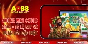 Đường Mạt Chược AO88 - Tỷ Lệ RTP Và Quân Bài Đặc Biệt